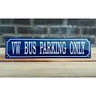 VW bus parking only